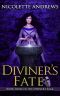 [Diviner 03] • Diviners fate